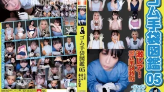WZEN-092: Rubber Gloves Encyclopedia 05 ・ / / Amateur Girls 10 People – Jav HD WZEN-092: Rubber Gloves Encyclopedia 05 ・ / / Amateur Girls 10 People – Jav HD